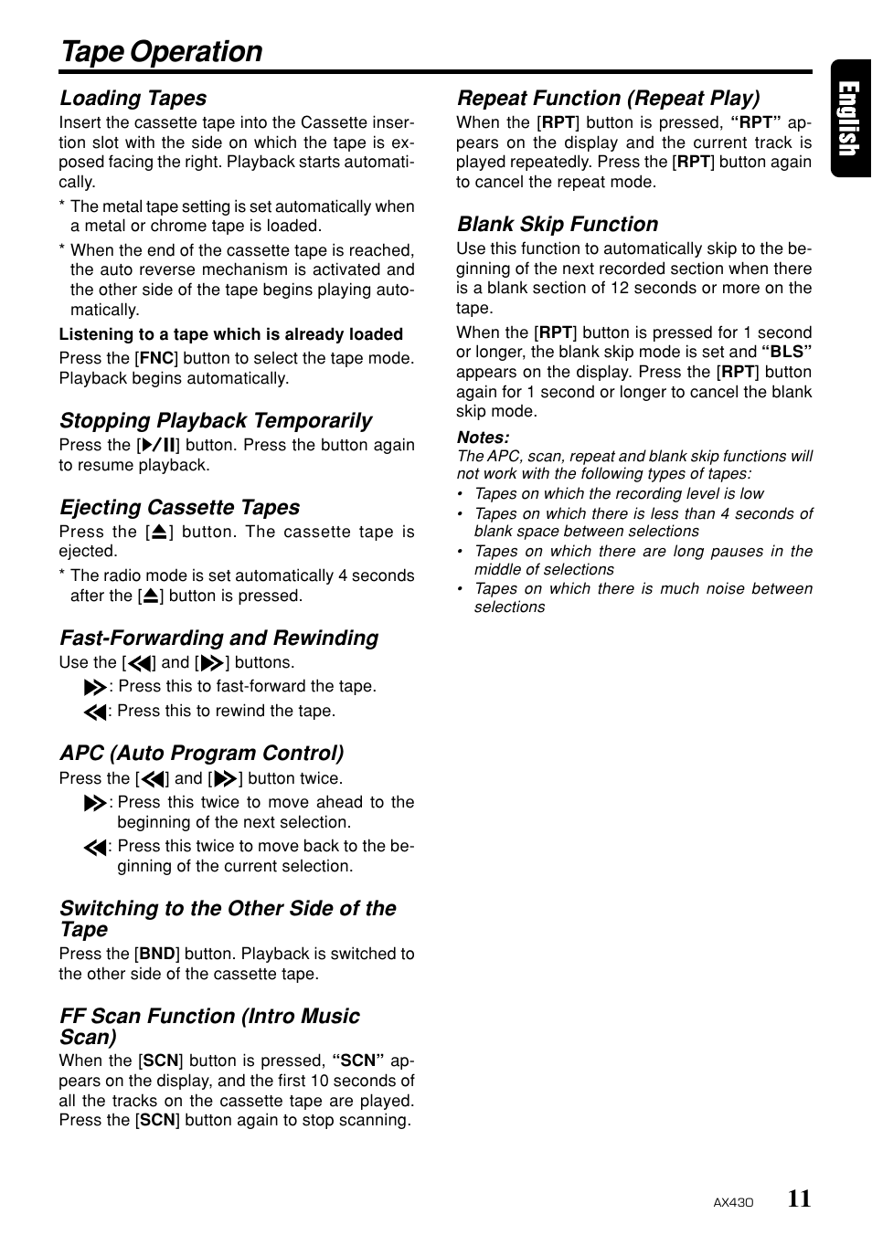 Tape operation, Repeat function (repeat play), Blank skip function | Loading tapes, Stopping playback temporarily, Ejecting cassette tapes, Fast-forwarding and rewinding, Apc (auto program control), Switching to the other side of the tape, Ff scan function (intro music scan) | Clarion AX430 User Manual | Page 9 / 12