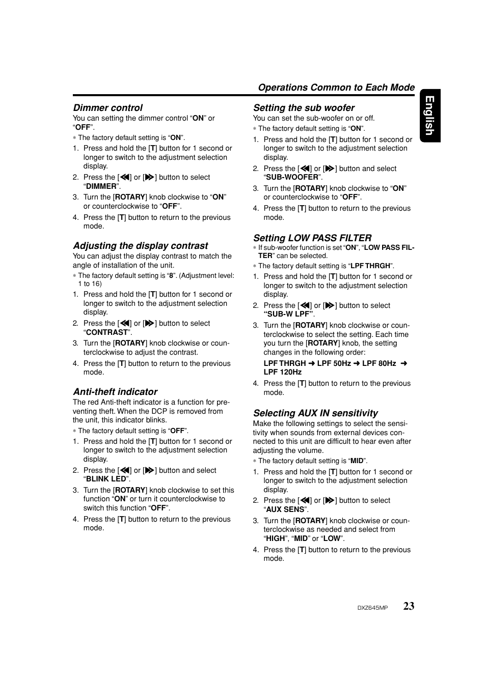 Dimmer control, Display contrast, Anti-theft indicator | Setting the subwoofer, Setting low pass filter, Aux in sensitivity, 23 english, Adjusting the display contrast, Selecting aux in sensitivity | Clarion DXZ645MP User Manual | Page 23 / 43