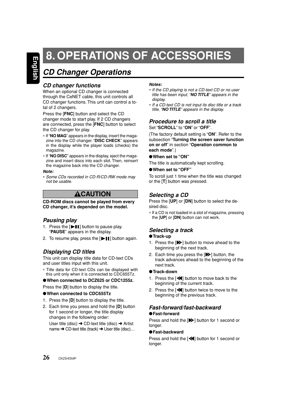 Cd changer operations, Cd changer functions, Pausing play | Displaying cd titles, Procedure to scroll a title, Selecting a cd, Selecting a track, Fast forward / reverse, Operations of accessories, English | Clarion DXZ645MP User Manual | Page 26 / 43