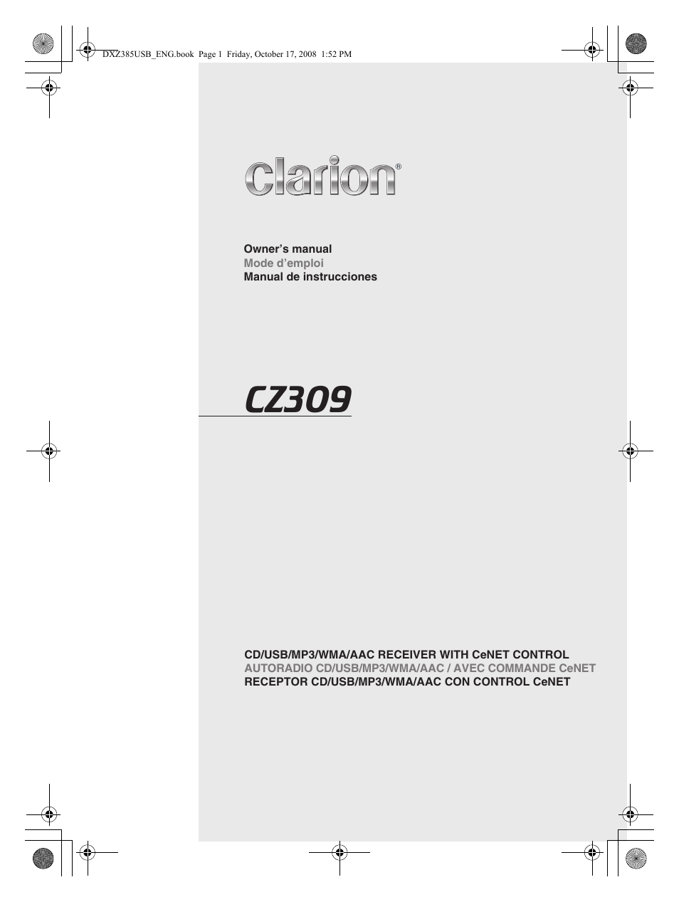 Clarion CD/USB/MP3/WMA/AAC Receiver with CeNET Control CZ309 User Manual | 31 pages