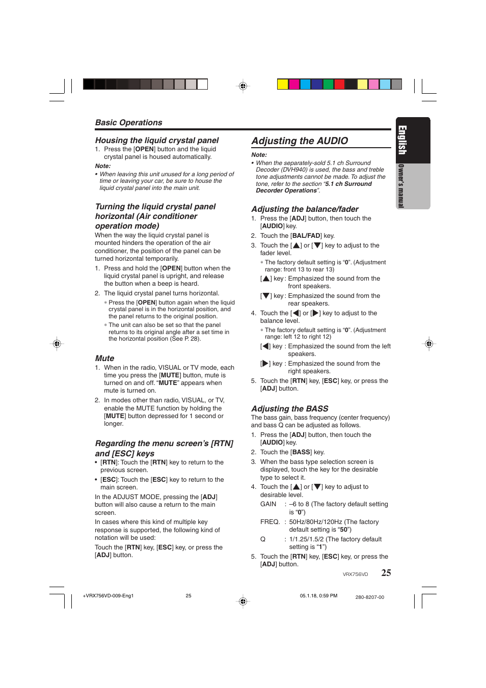 Adjusting the audio, 25 english, Basic operations | Adjusting the balance/fader, Adjusting the bass, Housing the liquid crystal panel, Mute, Regarding the menu screen’s [rtn] and [esc] keys | Clarion VRX756VD User Manual | Page 23 / 73