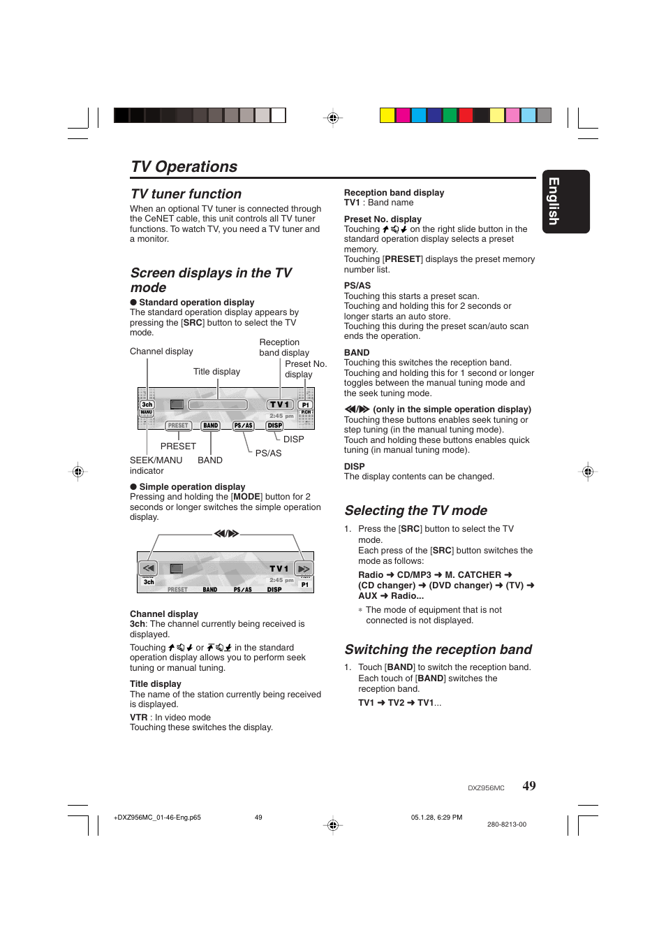 Tv operations, English, Selecting the tv mode | Switching the reception band, Tv tuner function, Screen displays in the tv mode | Clarion DXZ956MC User Manual | Page 49 / 56