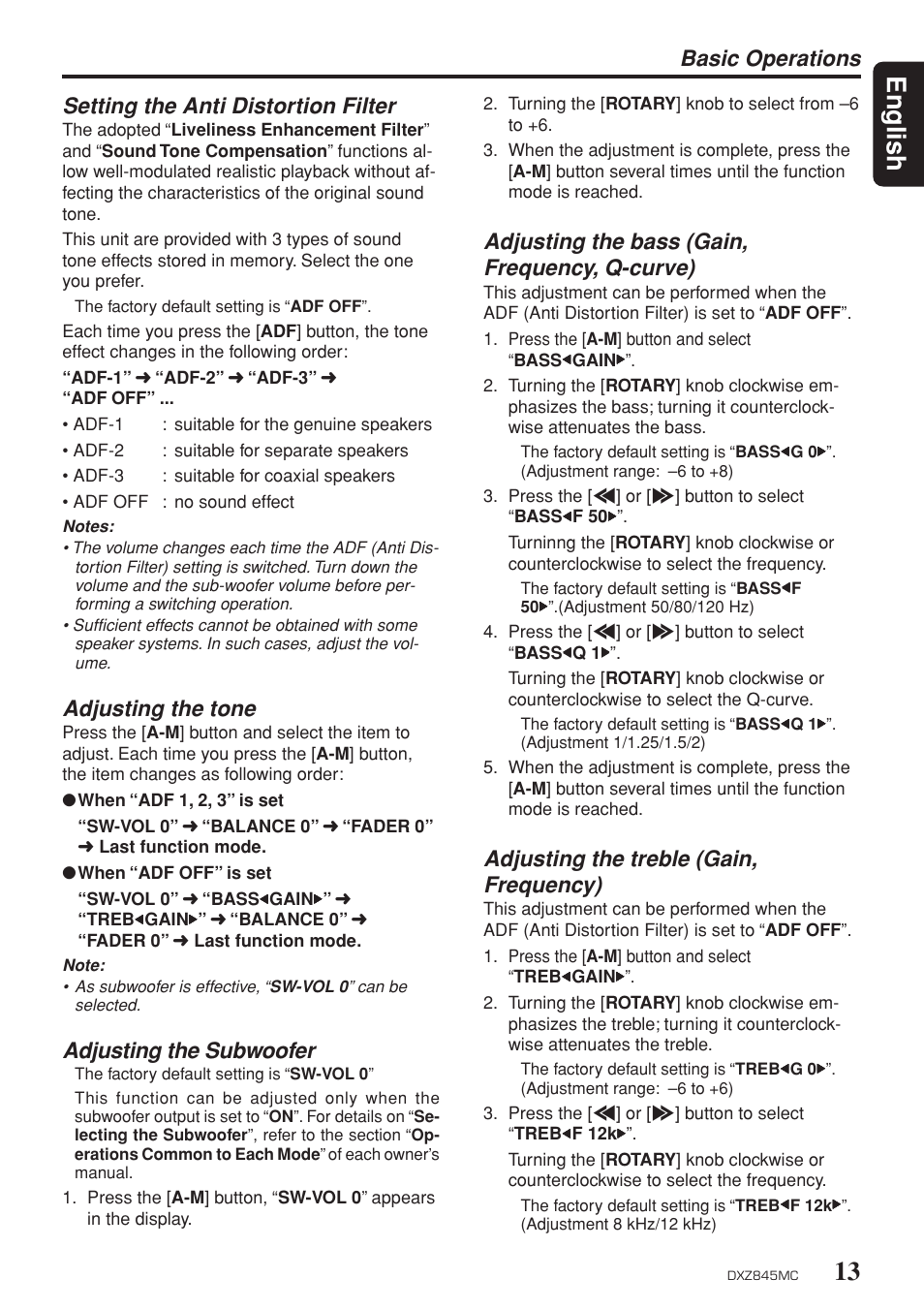 Anti-distortion filter, Tone, Subwoofer volume | Bass, Treble, 13 english, Setting the anti distortion filter, Adjusting the tone, Adjusting the subwoofer, Basic operations | Clarion DXZ845MC User Manual | Page 13 / 44
