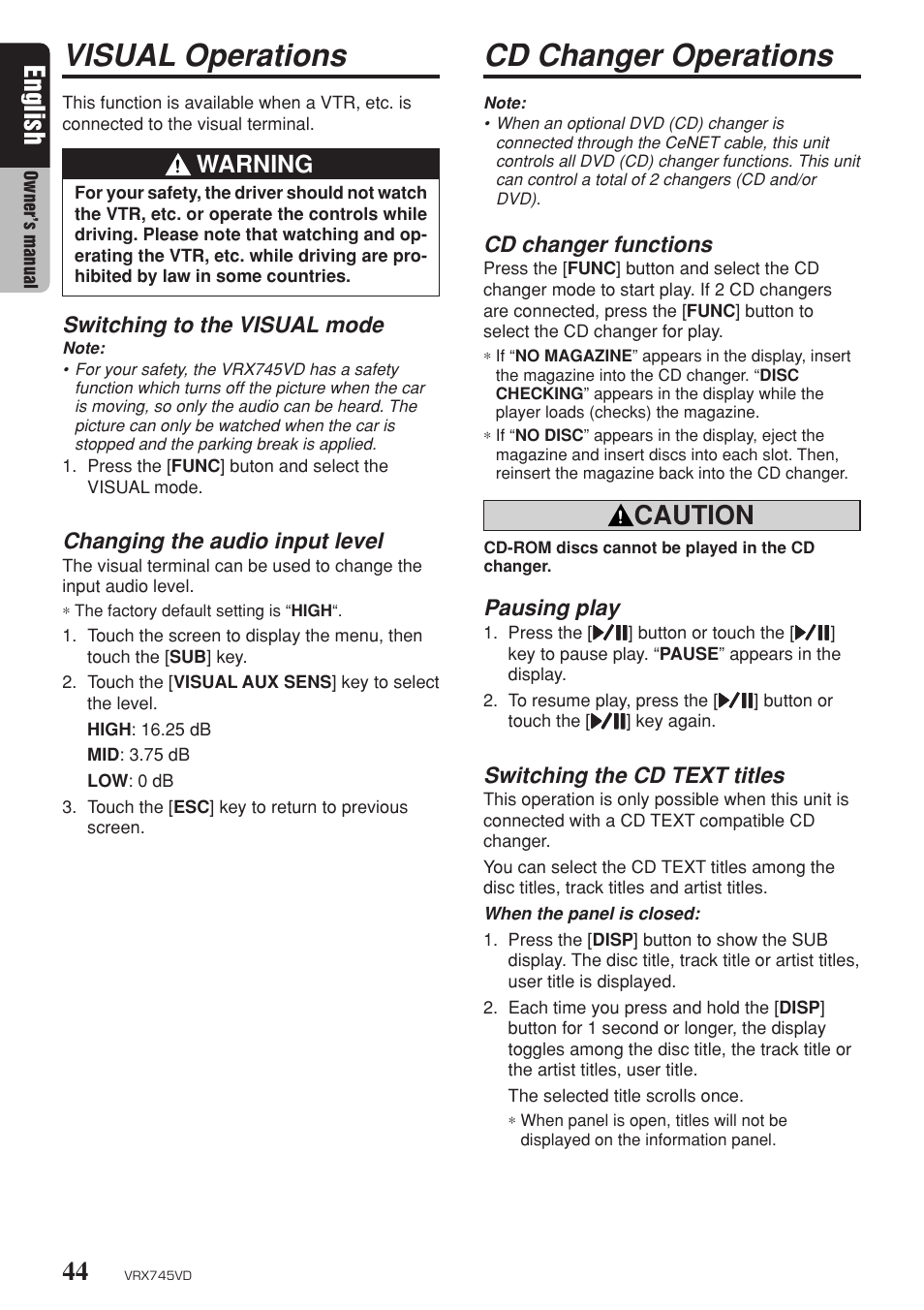 Visual operations, Cd changer operations, English | Caution, Warning, Switching to the visual mode, Changing the audio input level, Cd changer functions, Pausing play, Switching the cd text titles | Clarion VRX745VD User Manual | Page 42 / 68