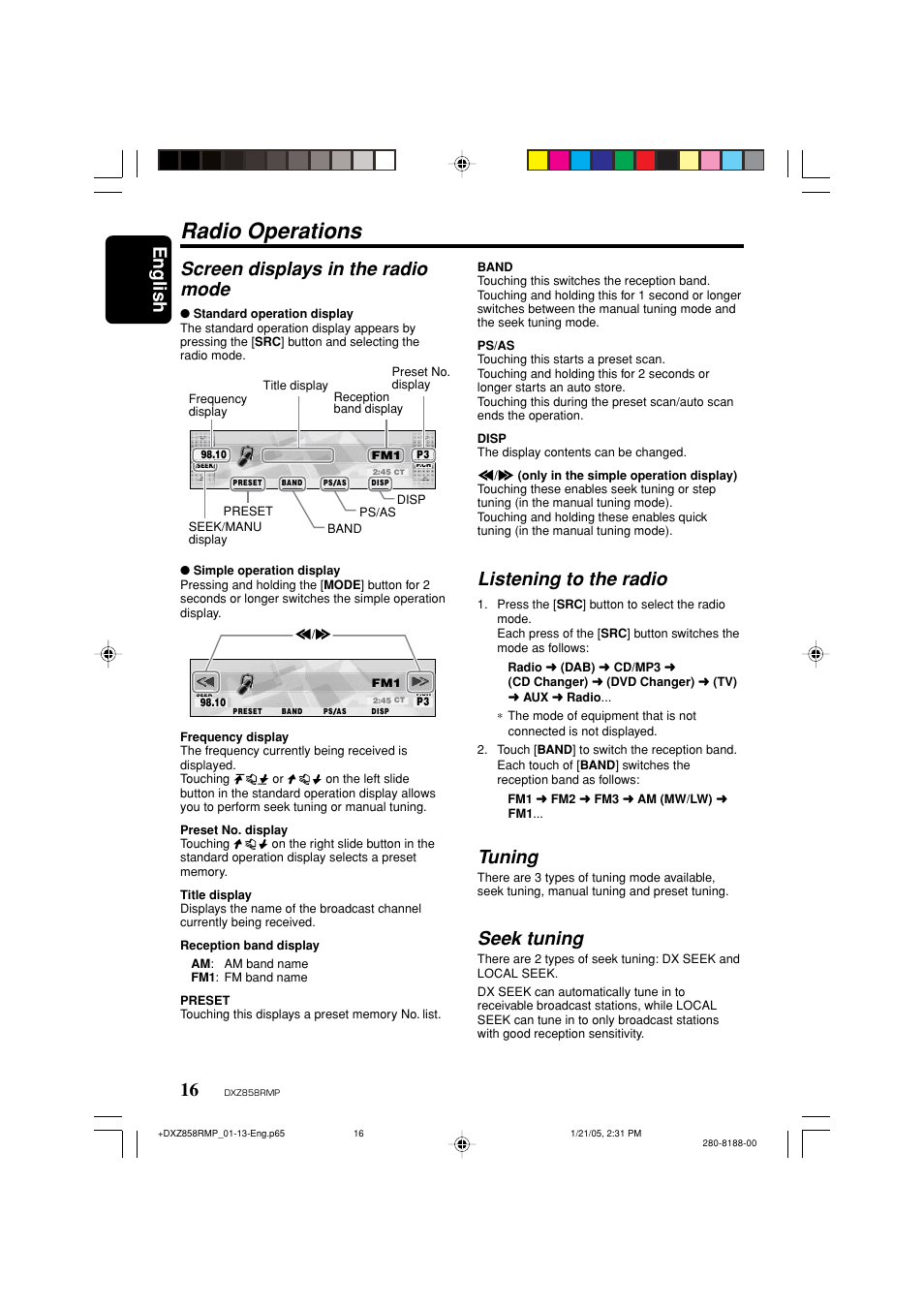 Radio operations, English 16, Screen displays in the radio mode | Listening to the radio, Tuning, Seek tuning | Clarion DXZ858RMP User Manual | Page 16 / 55