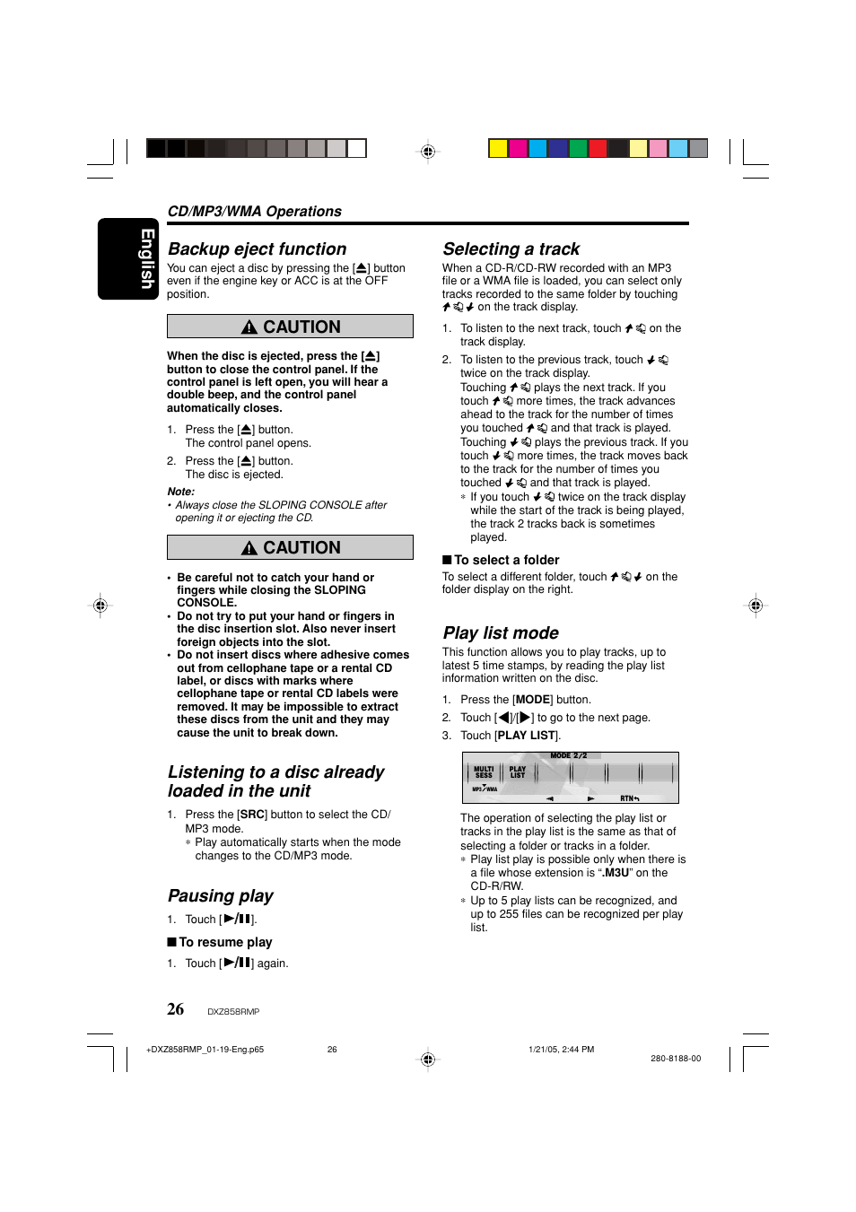 English 26, Backup eject function, Caution | Listening to a disc already loaded in the unit, Pausing play, Selecting a track, Play list mode, Cd/mp3/wma operations | Clarion DXZ858RMP User Manual | Page 26 / 55