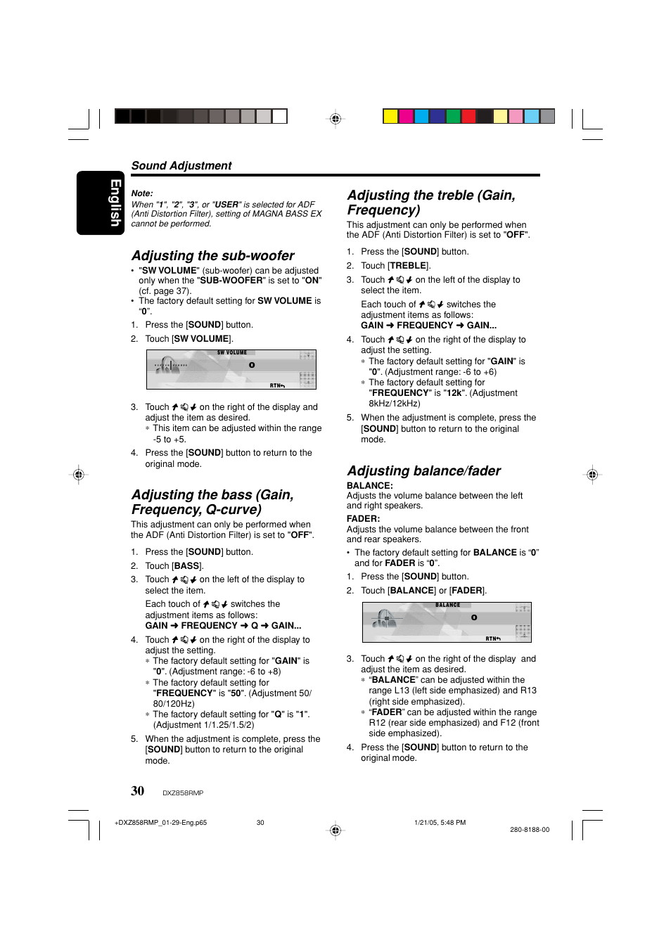 English 30, Adjusting the sub-woofer, Adjusting the bass (gain, frequency, q-curve) | Adjusting the treble (gain, frequency), Adjusting balance/fader, Sound adjustment | Clarion DXZ858RMP User Manual | Page 30 / 55