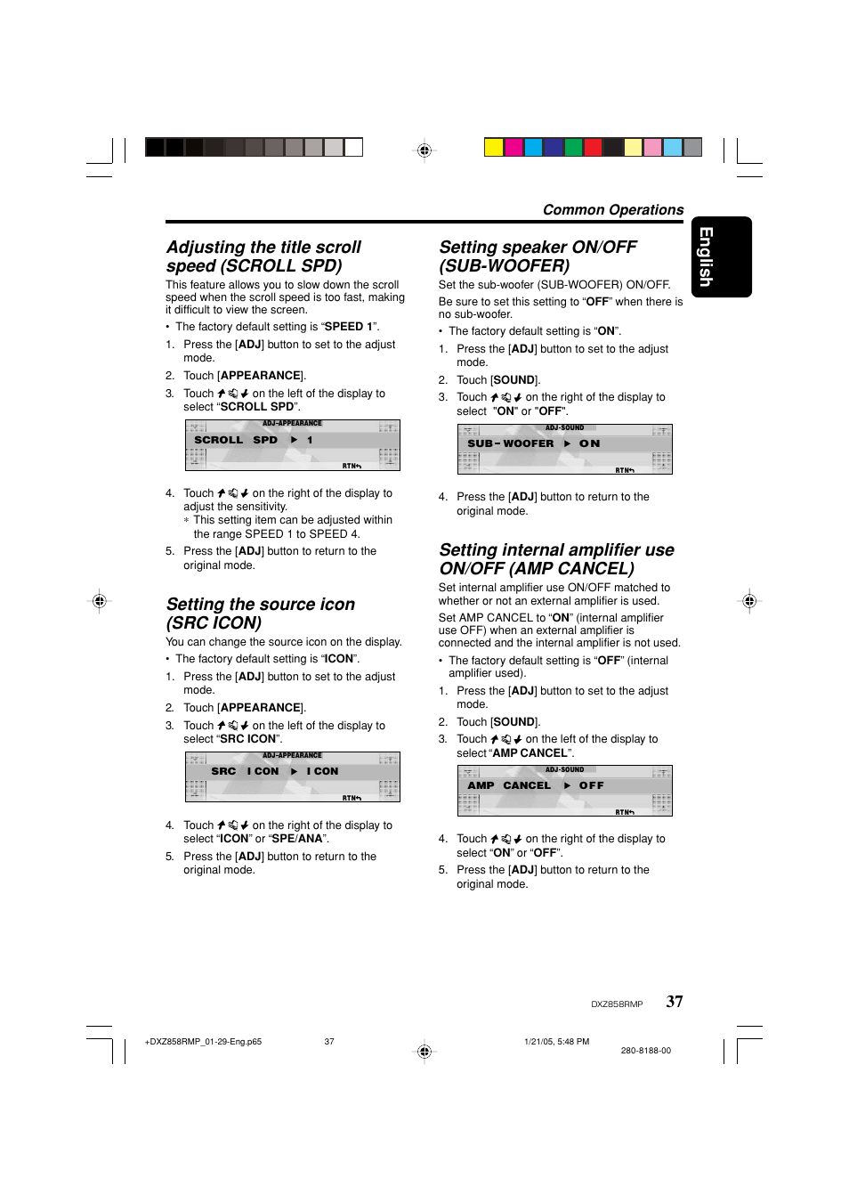 English, Adjusting the title scroll speed (scroll spd), Setting the source icon (src icon) | Setting speaker on/off (sub-woofer), Setting internal amplifier use on/off (amp cancel), Common operations | Clarion DXZ858RMP User Manual | Page 37 / 55