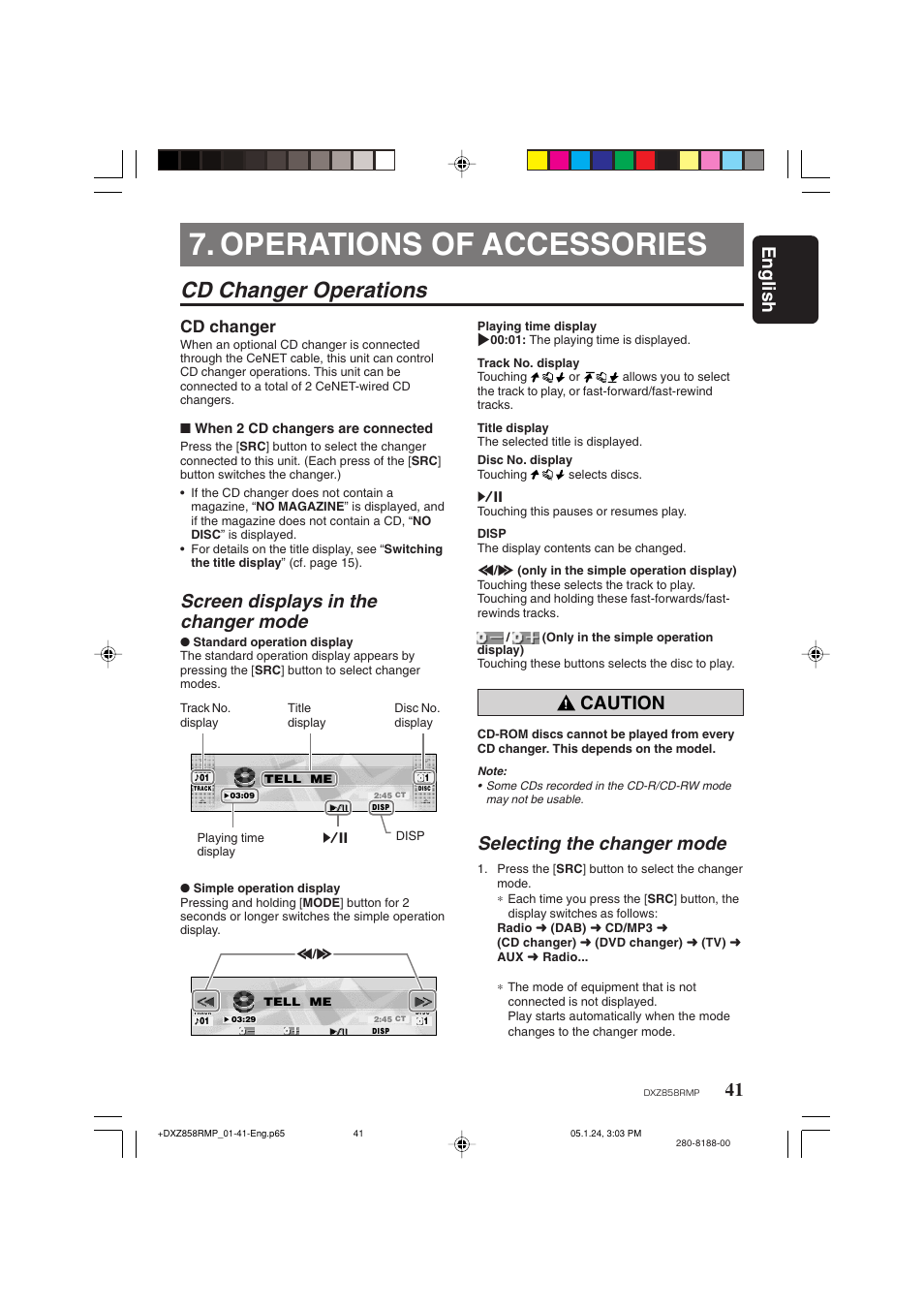 Operations of accessories, Cd changer operations, English | Screen displays in the changer mode, Caution, Selecting the changer mode, Cd changer | Clarion DXZ858RMP User Manual | Page 41 / 55