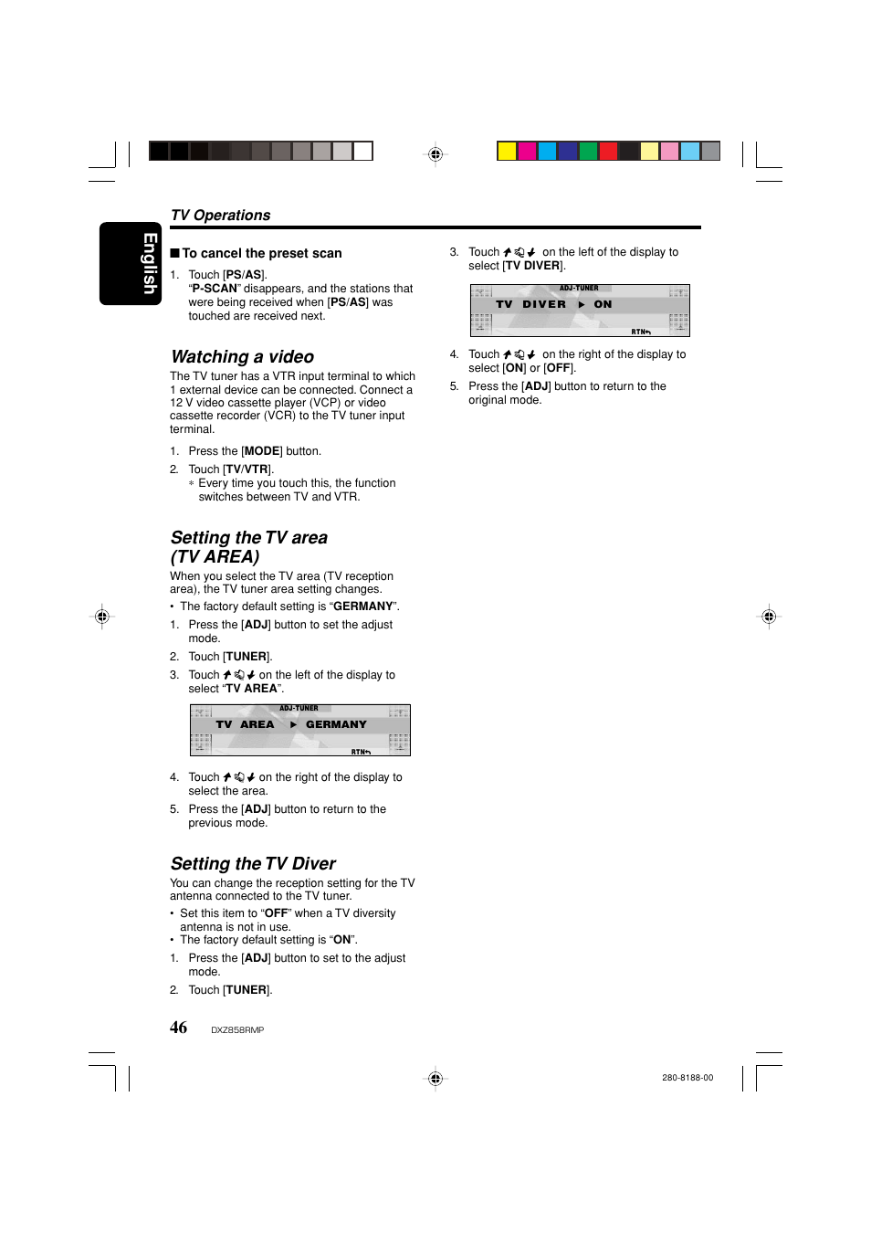 English 46, Watching a video, Setting the tv area (tv area) | Setting the tv diver, Tv operations | Clarion DXZ858RMP User Manual | Page 46 / 55