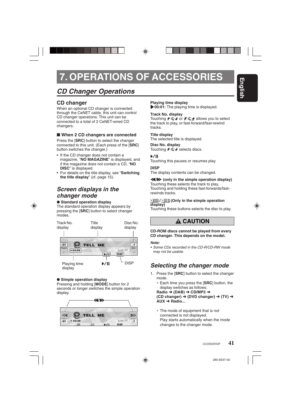 Operations of accessories, Cd changer operations, English | Screen displays in the changer mode, Caution, Selecting the changer mode, Cd changer | Clarion DXZ868RMP User Manual | Page 41 / 56