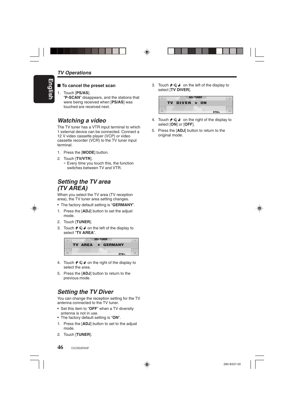 English 46, Watching a video, Setting the tv area (tv area) | Setting the tv diver, Tv operations | Clarion DXZ868RMP User Manual | Page 46 / 56