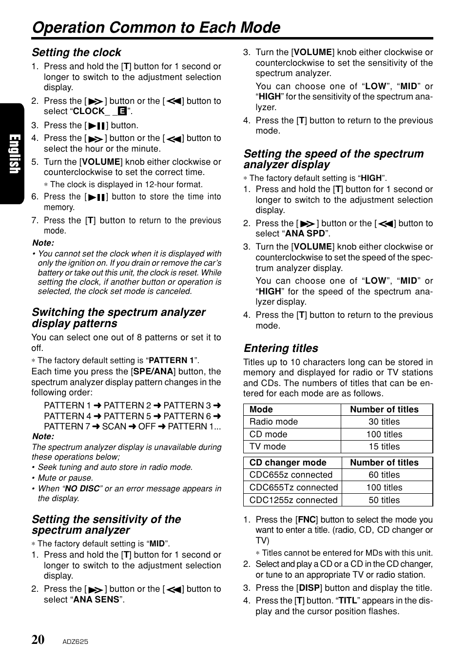 Operations common to each mode, Operation common to each mode, Setting the speed of the spectrum analyzer display | Entering titles, Setting the clock, Switching the spectrum analyzer display patterns, Setting the sensitivity of the spectrum analyzer | Clarion ADZ625 User Manual | Page 16 / 104