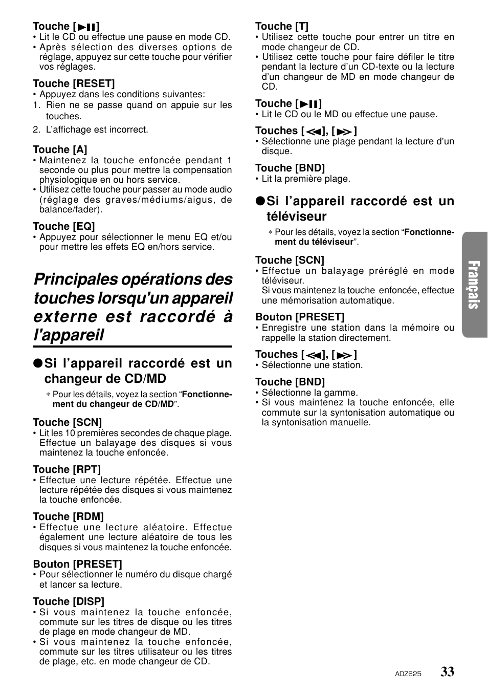 Si l’appareil raccordé est un changeur de cd/md, Si l’appareil raccordé est un téléviseur | Clarion ADZ625 User Manual | Page 29 / 104
