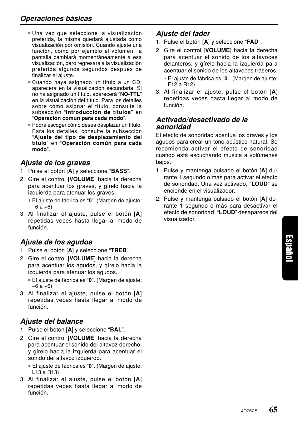 Operaciones básicas, Ajuste de los graves, Ajuste de los agudos | Ajuste del balance, Ajuste del fader, Activado/desactivado de la sonoridad | Clarion ADZ625 User Manual | Page 61 / 104