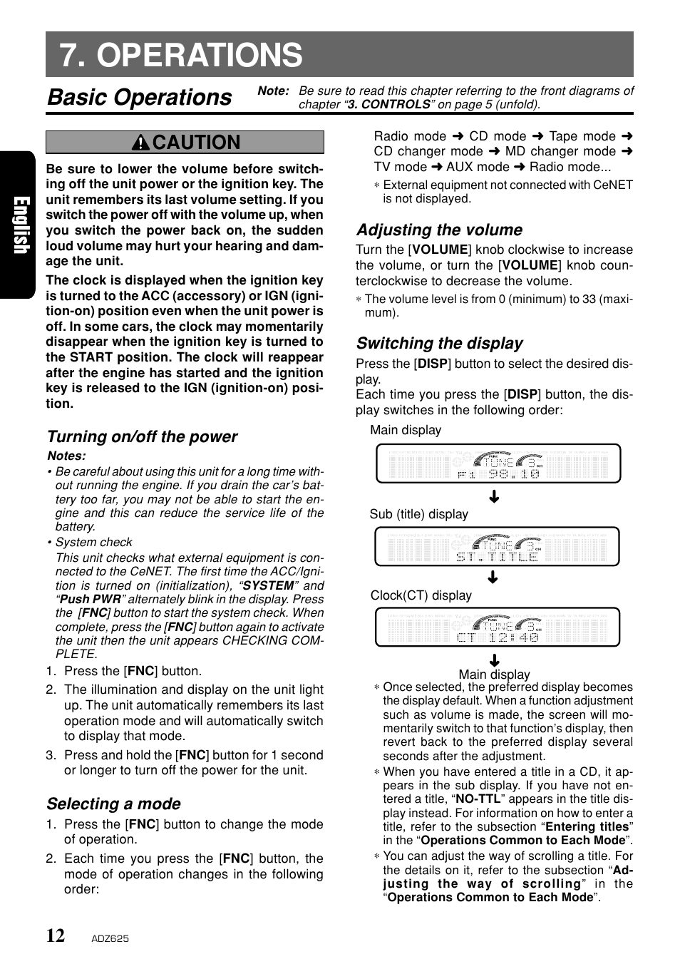 Operations basic operations, Operations, Basic operations | Caution, Turning on/off the power, Selecting a mode, Adjusting the volume, Switching the display | Clarion ADZ625 User Manual | Page 8 / 104
