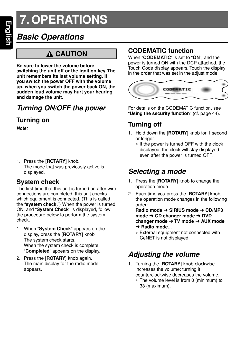 Operations, Basic operations, English caution | Turning on/off the power, Selecting a mode, Adjusting the volume, Turning on, System check, Codematic function, Turning off | Clarion DXZ945MP User Manual | Page 12 / 59
