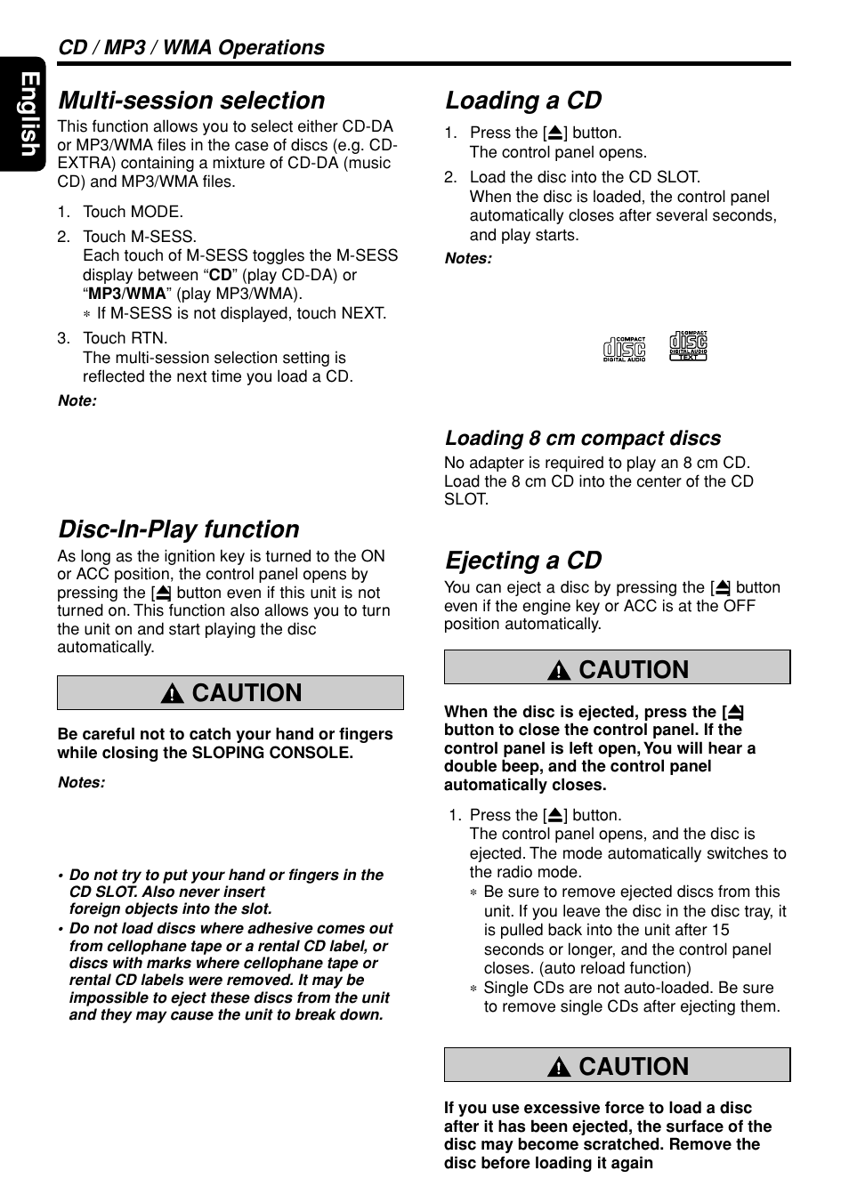 English multi-session selection, Disc-in-play function, Caution | Loading a cd, Ejecting a cd, Cd / mp3 / wma operations, Loading 8 cm compact discs | Clarion DXZ945MP User Manual | Page 28 / 59