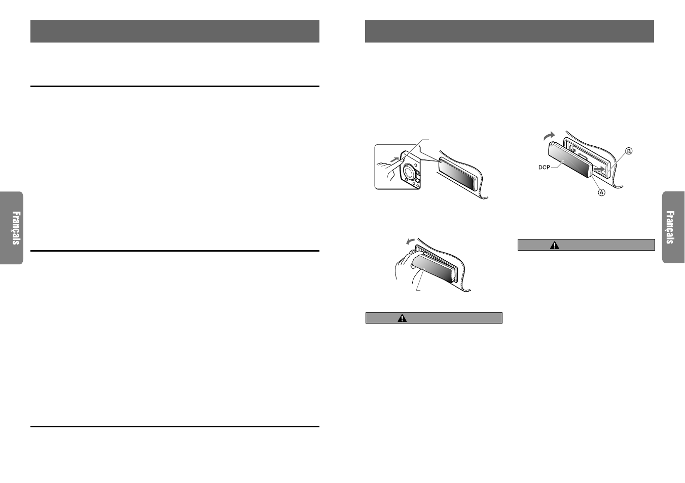 Nomenclature des touches, Clavier de commande amovible (dcp), Nom des touches | Ecran lcd, Rubriques d’affichage (mode de fonctionnement), Précaution | Clarion XDZ716 User Manual | Page 21 / 53