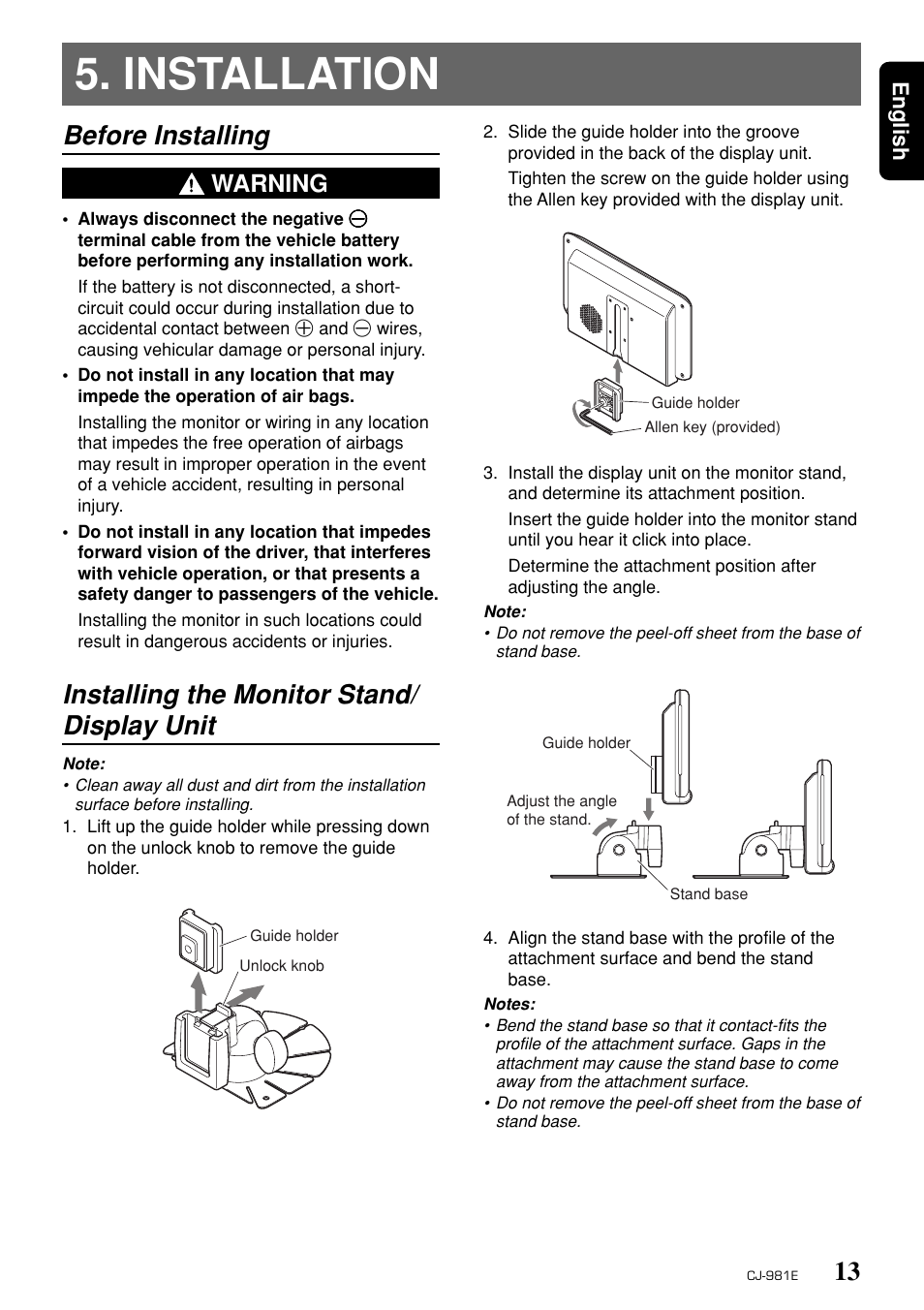 Installation, Before installing, Installing the monitor stand/display unit | Installing the monitor stand/ display unit, Warning | Clarion CJ-981E User Manual | Page 11 / 15