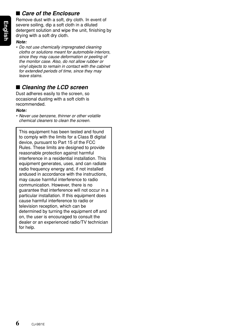 Care of the enclosure, Cleaning the lcd screen | Clarion CJ-981E User Manual | Page 4 / 15