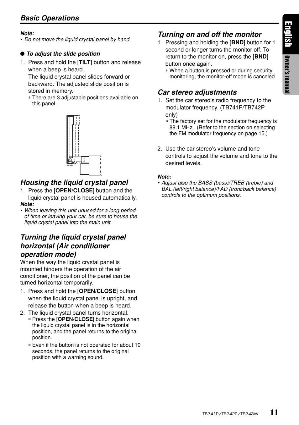 English, Basic operations, Housing the liquid crystal panel | Turning on and off the monitor, Car stereo adjustments | Clarion TB743W User Manual | Page 11 / 30