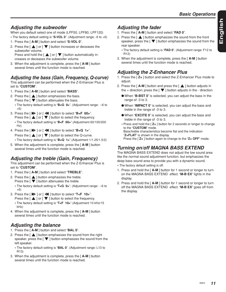 English, Adjusting the subwoofer, Adjusting the bass (gain, frequency, q-curve) | Adjusting the treble (gain, frequency), Adjusting the balance, Adjusting the fader, Adjusting the z-enhancer plus, Turning on/off magna bass extend, Basic operations | Clarion XMD3 User Manual | Page 11 / 22