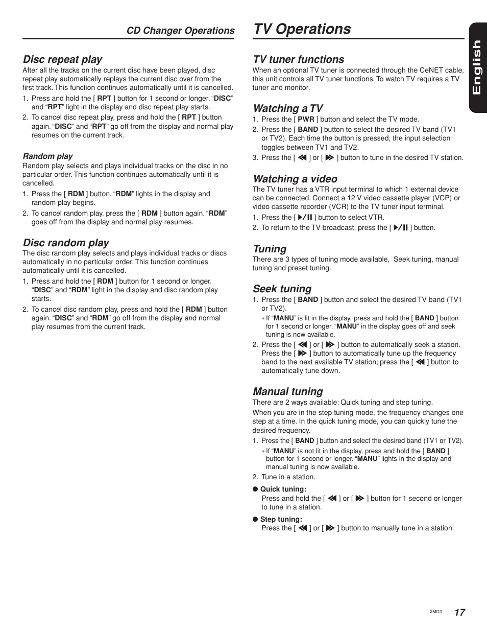 Tv operations, English, Disc repeat play | Disc random play, Tv tuner functions, Watching a tv, Watching a video, Tuning, Seek tuning, Manual tuning | Clarion XMD3 User Manual | Page 17 / 22