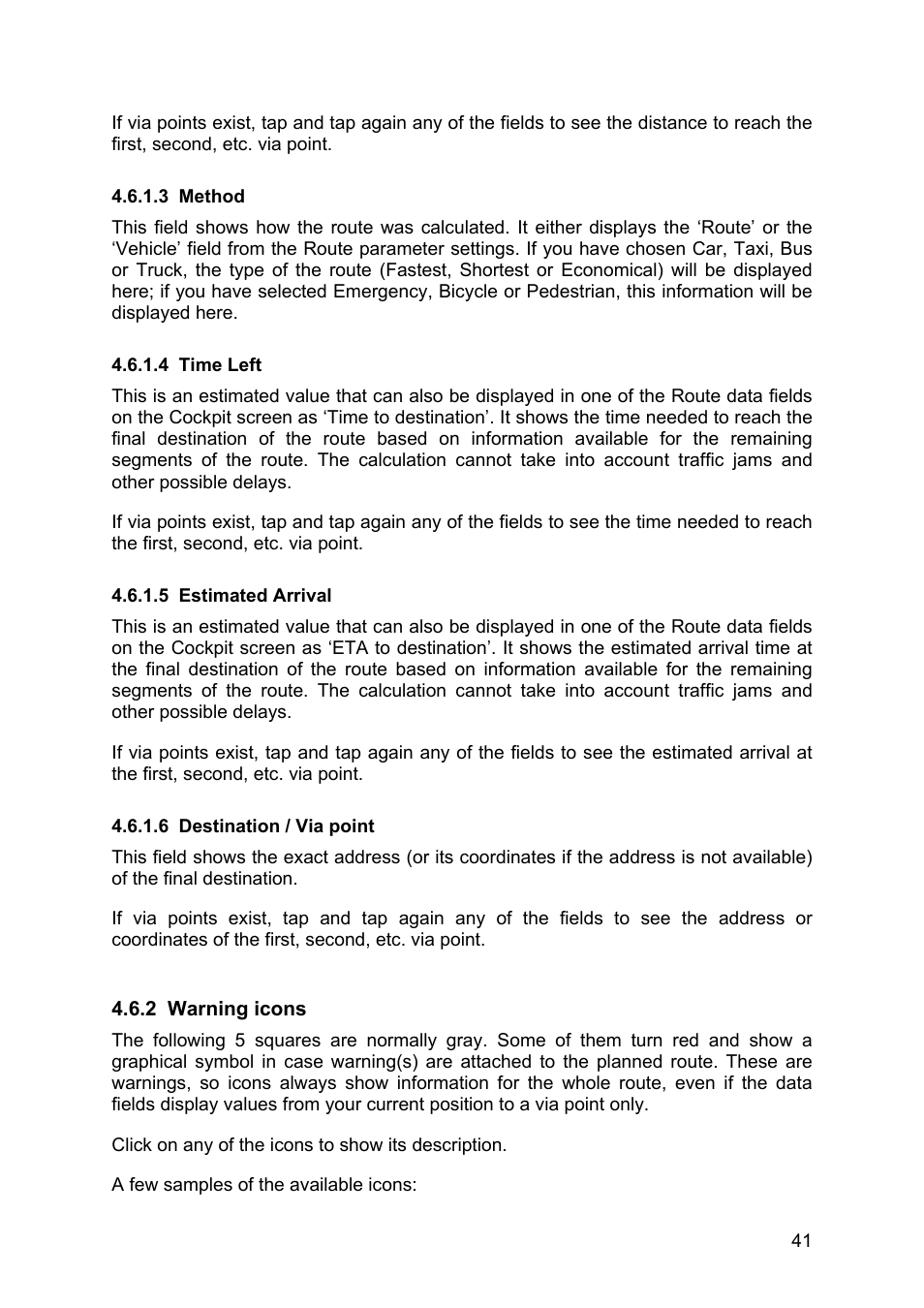 Method, Time left, Estimated arrival | Destination / via point, Warning icons | Clarion N.I.C.E. 430 User Manual | Page 104 / 158
