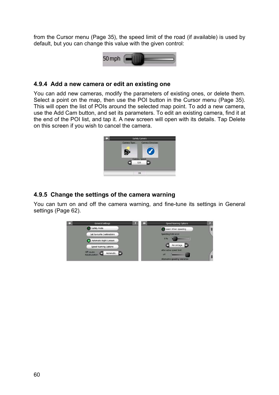 Add a new camera or edit an existing one, Change the settings of the camera warning | Clarion N.I.C.E. 430 User Manual | Page 123 / 158