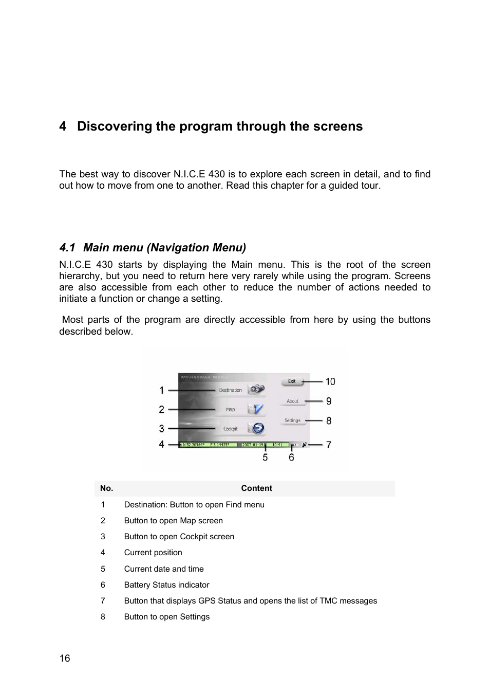 Discovering the program through the screens, Main menu (navigation menu), 4 discovering the program through the screens | 1 main menu (navigation menu) | Clarion N.I.C.E. 430 User Manual | Page 79 / 158