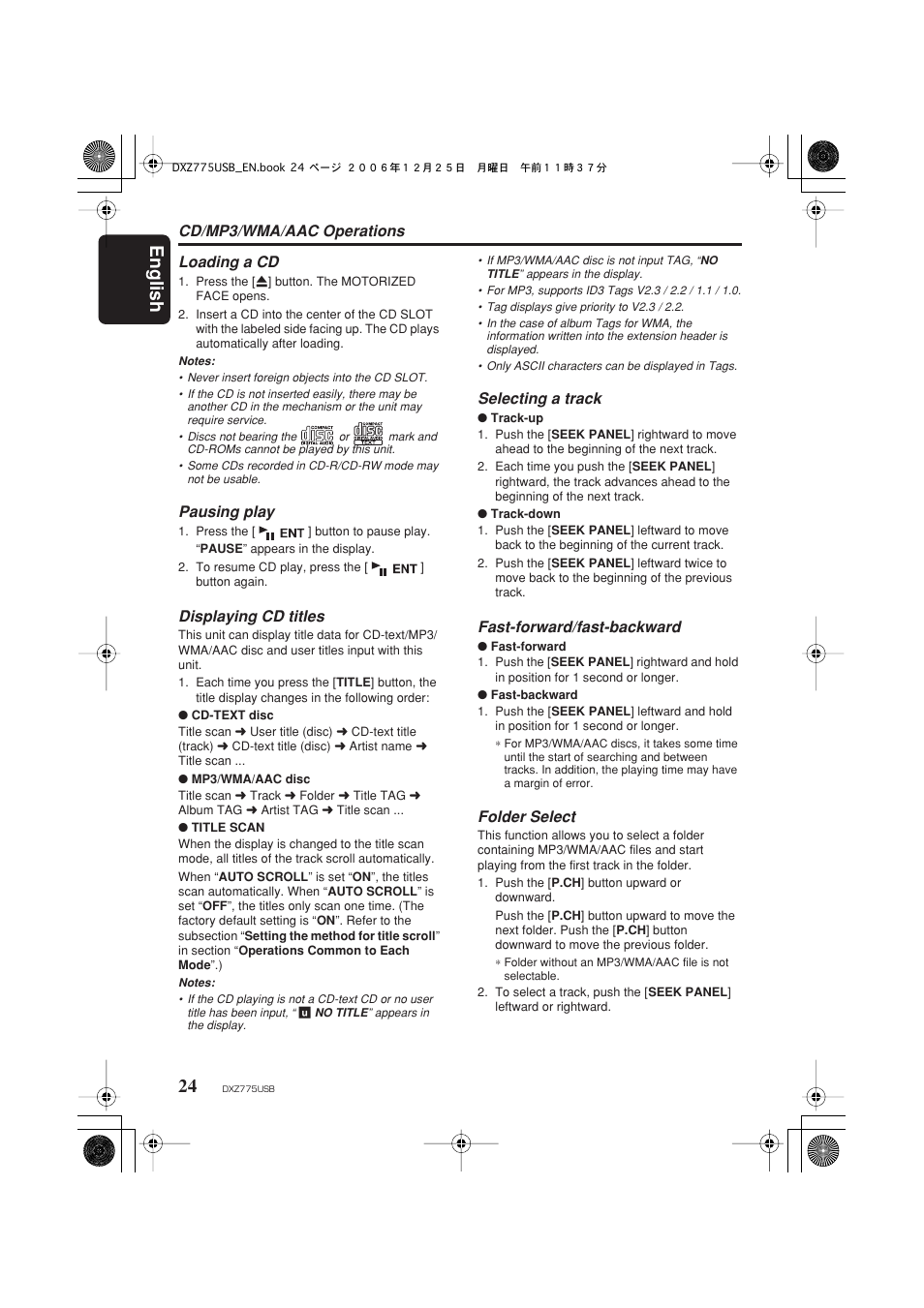 English 24, Cd/mp3/wma/aac operations, Loading a cd | Pausing play, Displaying cd titles, Selecting a track, Fast-forward/fast-backward, Folder select | Clarion iDXZ775USB User Manual | Page 26 / 46