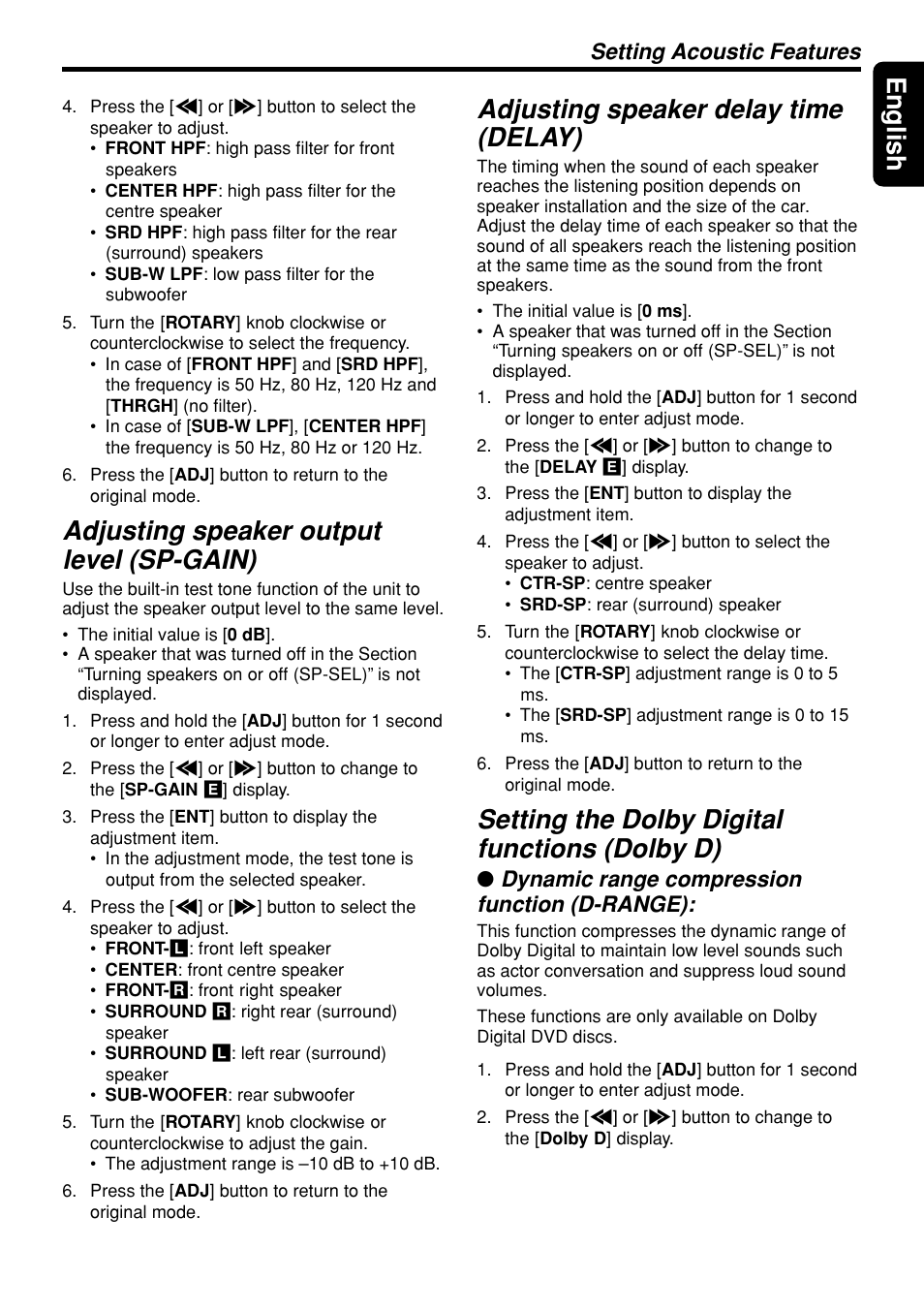 9english, Adjusting speaker output level (sp-gain), Adjusting speaker delay time (delay) | Setting the dolby digital functions (dolby d), Dynamic range compression function (d-range), Setting acoustic features | Clarion DVH943 User Manual | Page 9 / 16