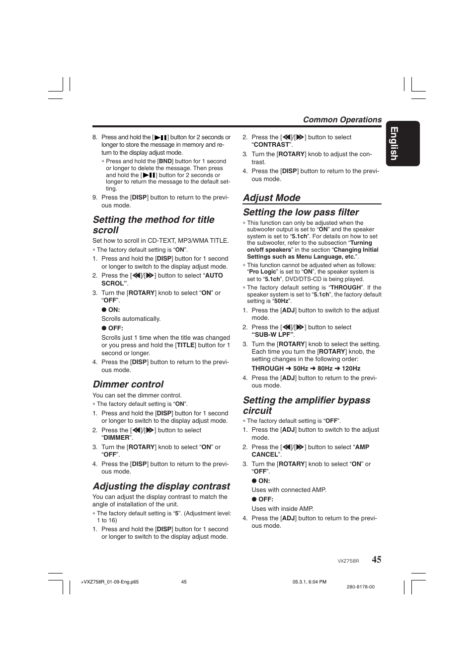 Adjust mode, 45 english, Setting the method for title scroll | Dimmer control, Adjusting the display contrast, Adjust mode setting the low pass filter, Setting the amplifier bypass circuit | Clarion VXZ758R User Manual | Page 45 / 60