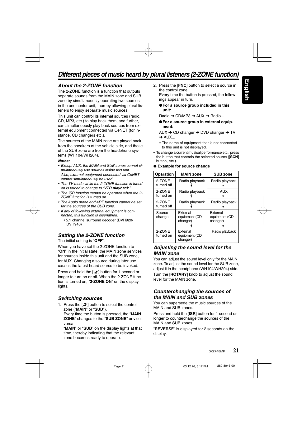 21 english, About the 2-zone function, Setting the 2-zone function | Switching sources, Adjusting the sound level for the main zone | Clarion DXZ746MP User Manual | Page 17 / 32