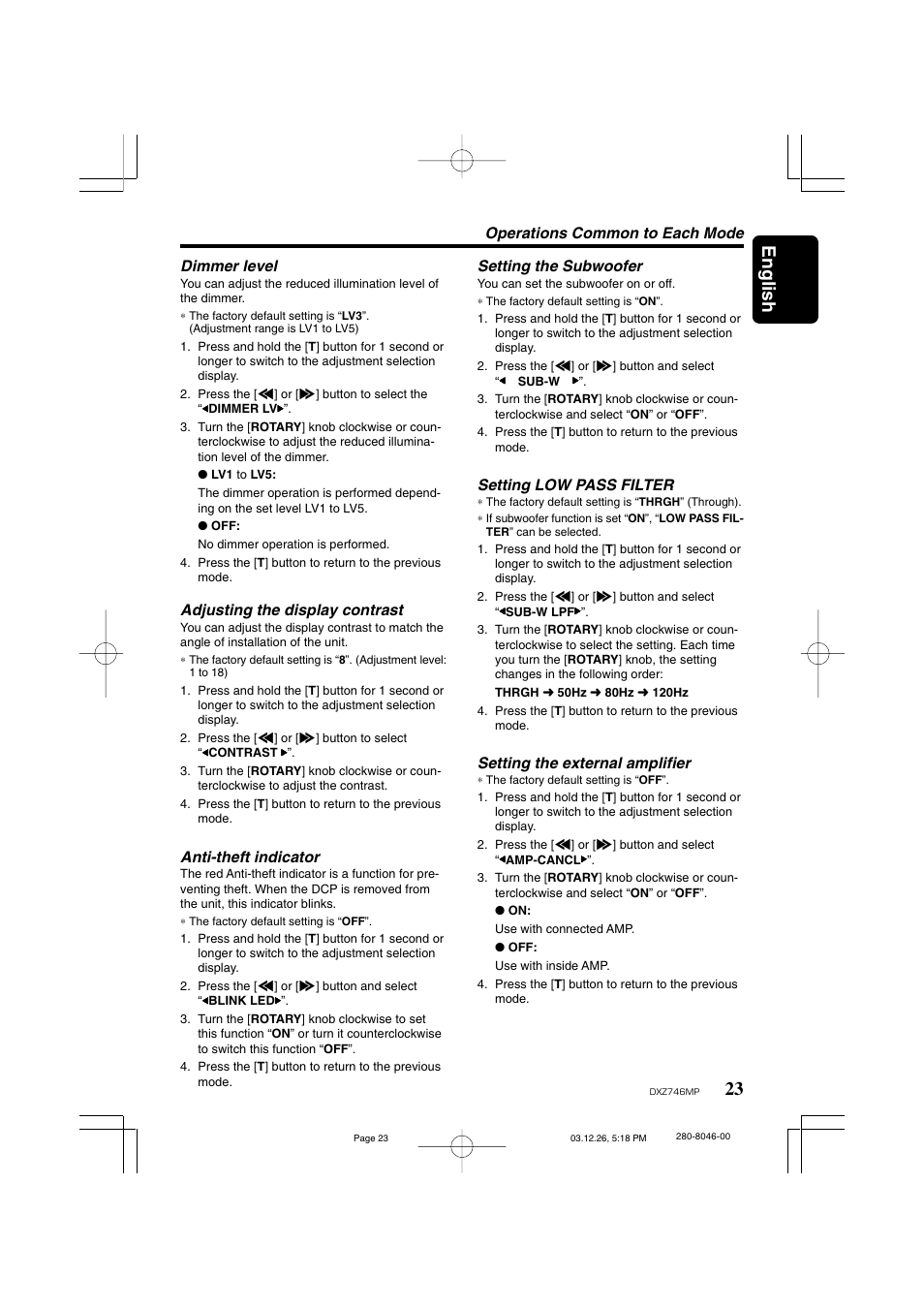 23 english, Dimmer level, Adjusting the display contrast | Anti-theft indicator, Setting low pass filter, Setting the external amplifier | Clarion DXZ746MP User Manual | Page 19 / 32