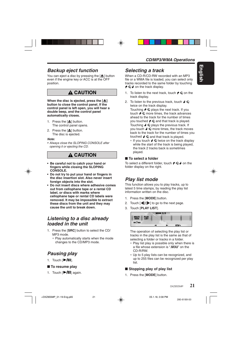 21 english, Backup eject function, Caution | Listening to a disc already loaded in the unit, Pausing play, Selecting a track, Play list mode, Cd/mp3/wma operations | Clarion DXZ855MP User Manual | Page 21 / 46
