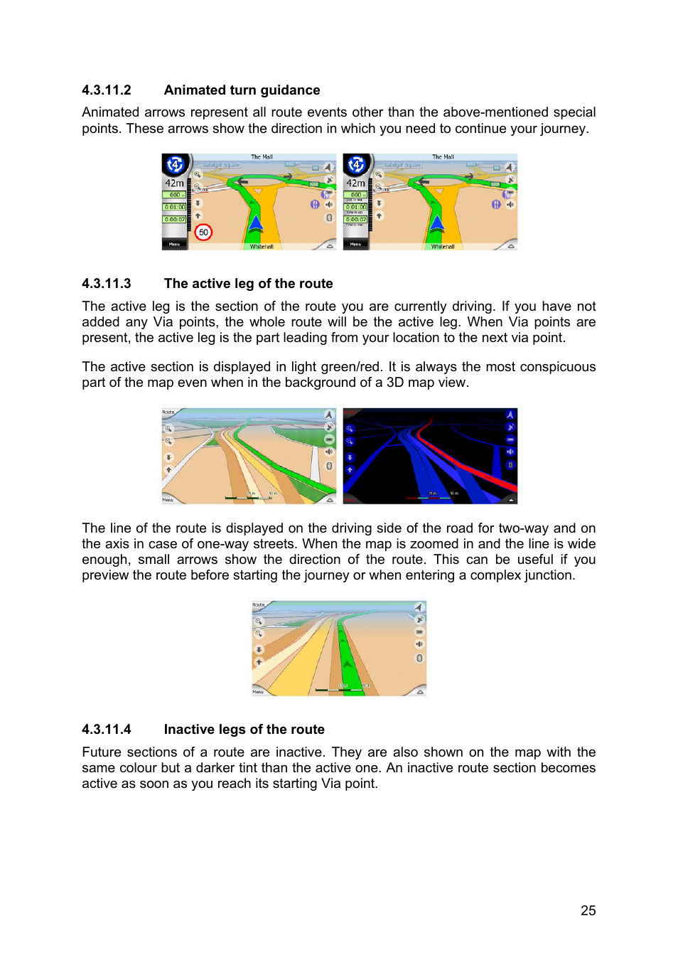 Animated turn guidance, The active leg of the route, Inactive legs of the route | Clarion MAP670 User Manual | Page 25 / 94