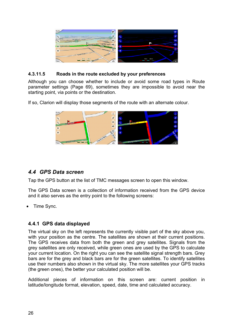 Roads in the route excluded by your preferences, Gps data screen, Gps data displayed | Clarion MAP670 User Manual | Page 26 / 94