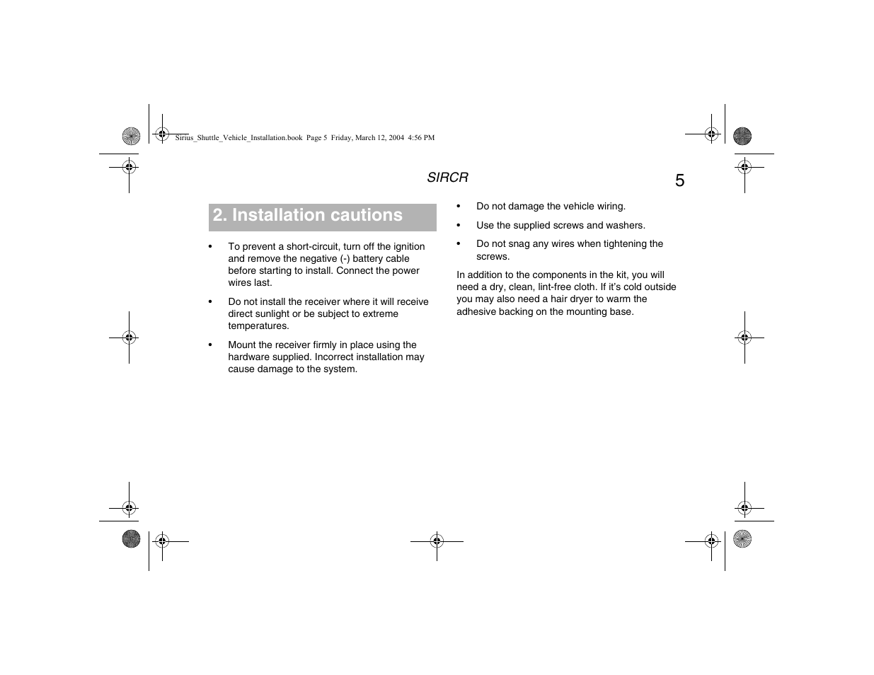 Installation cautions | Clarion SIRIUS SIRCR User Manual | Page 7 / 20