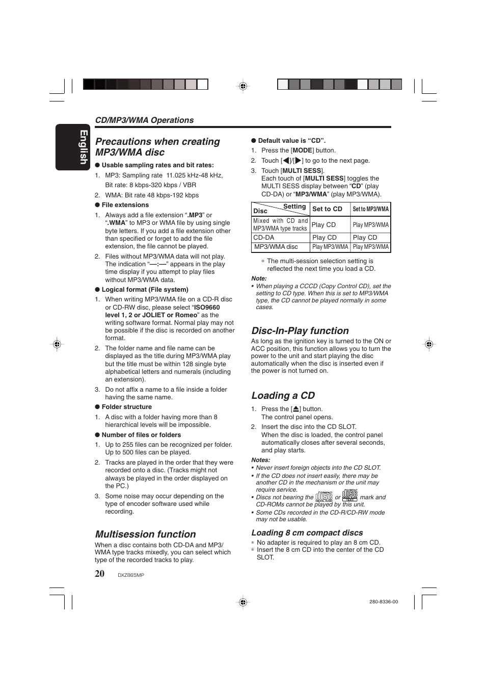 English, Precautions when creating mp3/wma disc, Multisession function | Disc-in-play function, Loading a cd | Clarion DXZ865MP User Manual | Page 20 / 46