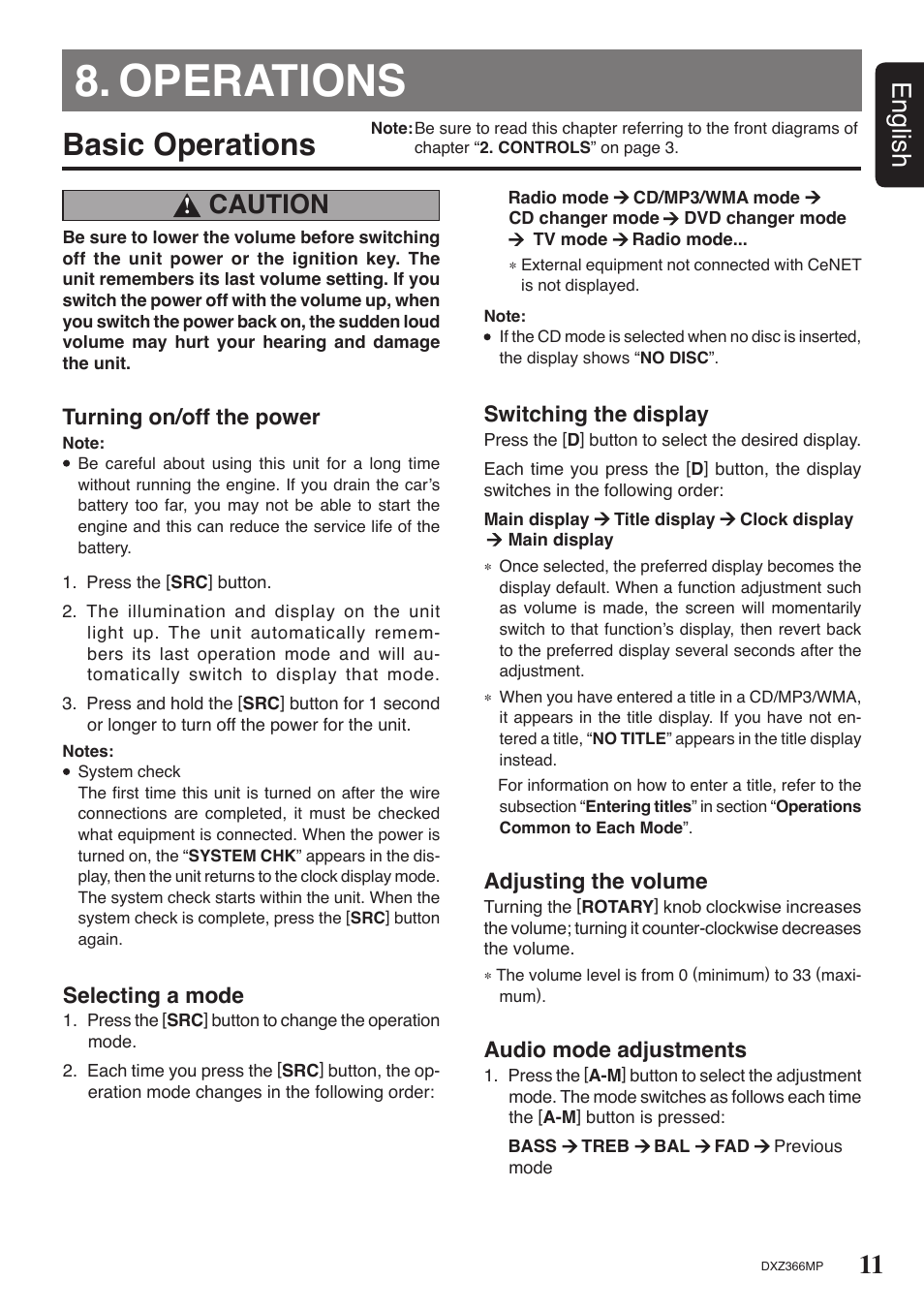 Operations, Basic operations, 11 english | Caution, Turning on/off the power, Selecting a mode, Switching the display, Adjusting the volume, Audio mode adjustments | Clarion DXZ366MP User Manual | Page 11 / 29