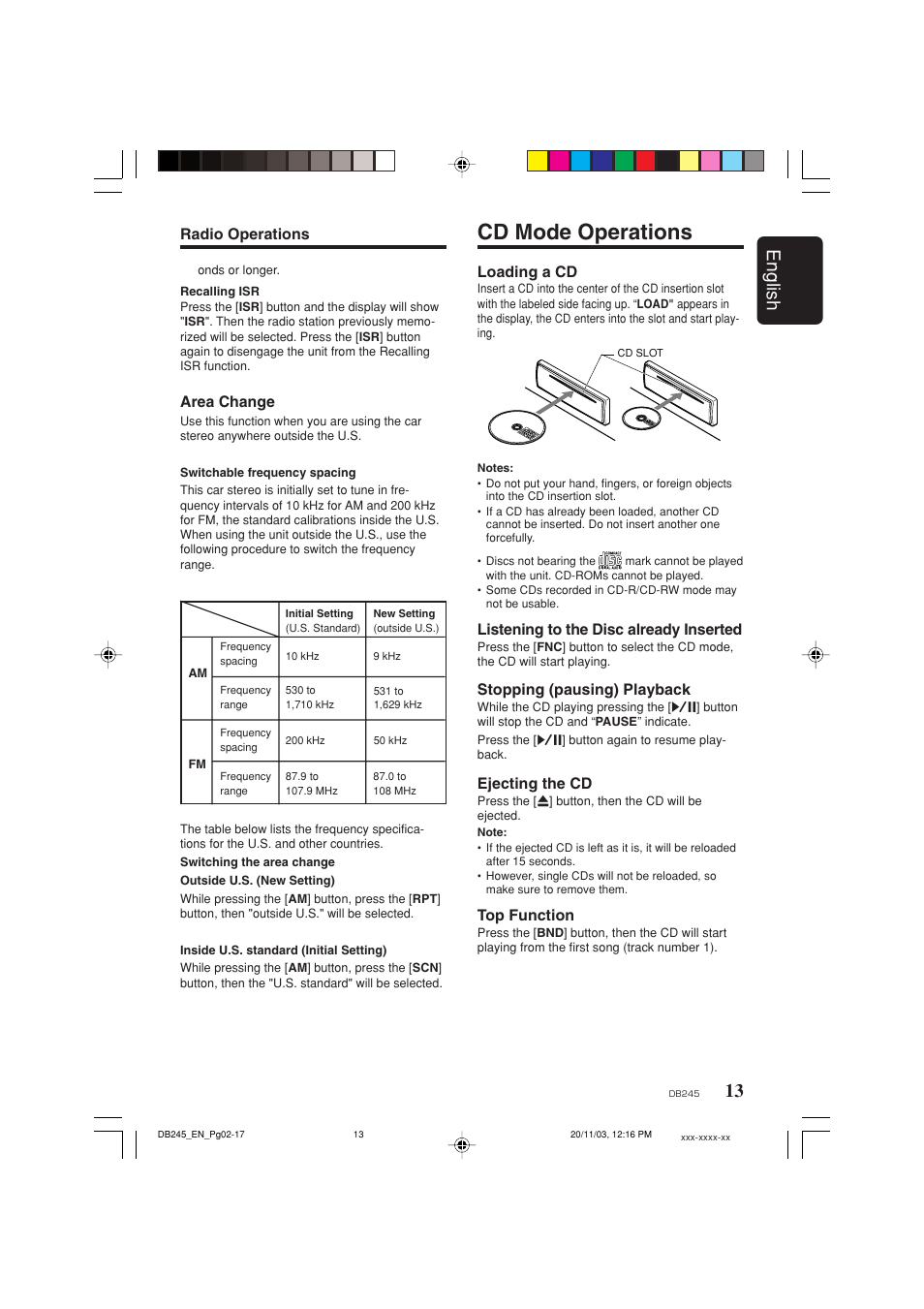 Cd mode operations, 13 english, Loading a cd | Listening to the disc already inserted, Stopping (pausing) playback, Ejecting the cd, Top function, Area change, Radio operations | Clarion DB245 User Manual | Page 12 / 16