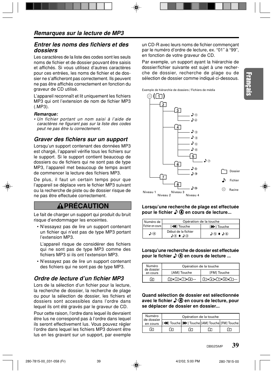 Précaution, Entrer les noms des fichiers et des dossiers, Graver des fichiers sur un support | Ordre de lecture d’un fichier mp3, Remarques sur la lecture de mp3 | Clarion DB625MP User Manual | Page 35 / 80