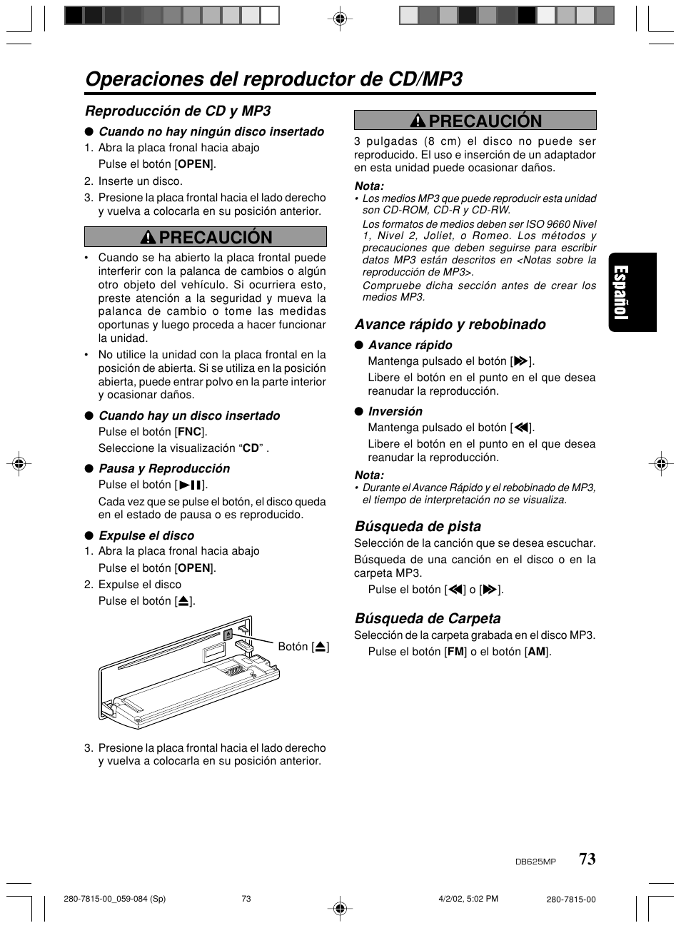 Operaciones del reproductor de cd/mp3, Precaución, Reproducción de cd y mp3 | Avance rápido y rebobinado, Búsqueda de pista, Búsqueda de carpeta | Clarion DB625MP User Manual | Page 69 / 80