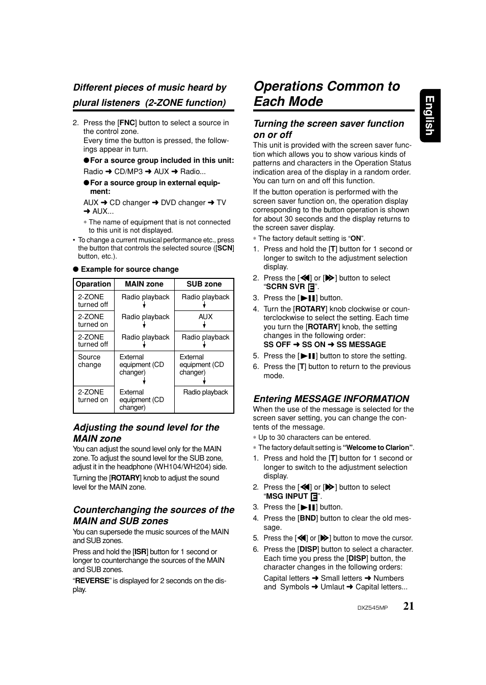 Adjusting volume level for the main zone, Operations common to each mode, Screen saver | Entering message information, 21 english, Turning the screen saver function on or off, Adjusting the sound level for the main zone | Clarion DXZ545MP User Manual | Page 21 / 41