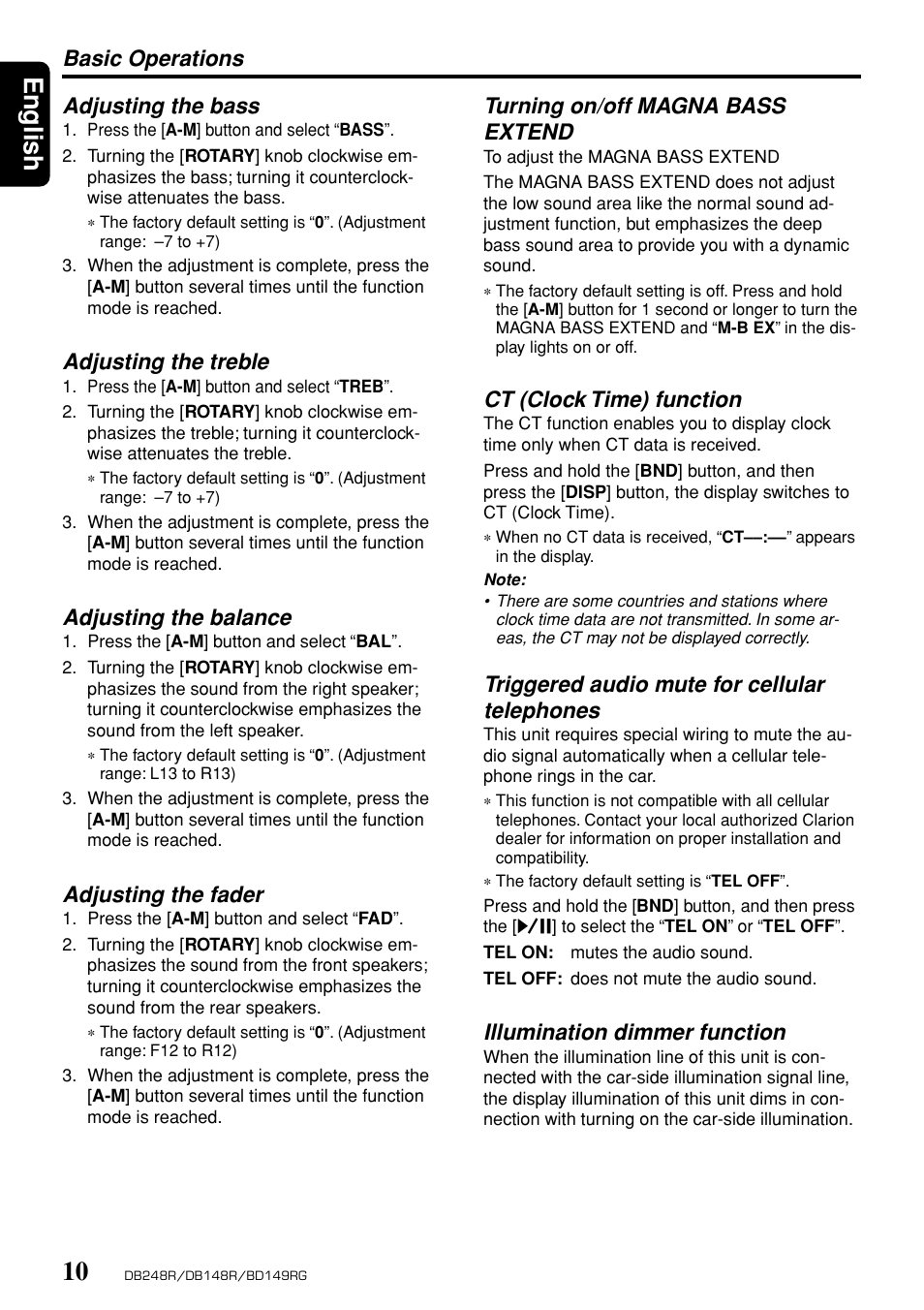 English, Adjusting the bass, Adjusting the treble | Adjusting the balance, Adjusting the fader, Turning on/off magna bass extend, Ct (clock time) function, Triggered audio mute for cellular telephones, Illumination dimmer function, Basic operations | Clarion db148r User Manual | Page 6 / 14