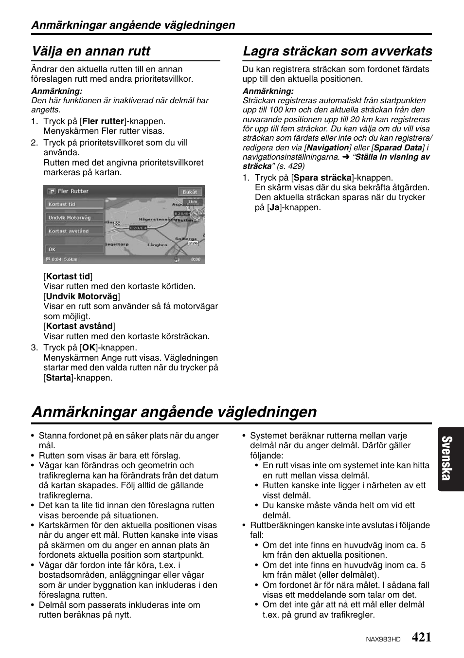 Anmärkningar angående vägledningen, Svenska välja en annan rutt, Lagra sträckan som avverkats | Clarion NAX983HD User Manual | Page 38 / 98
