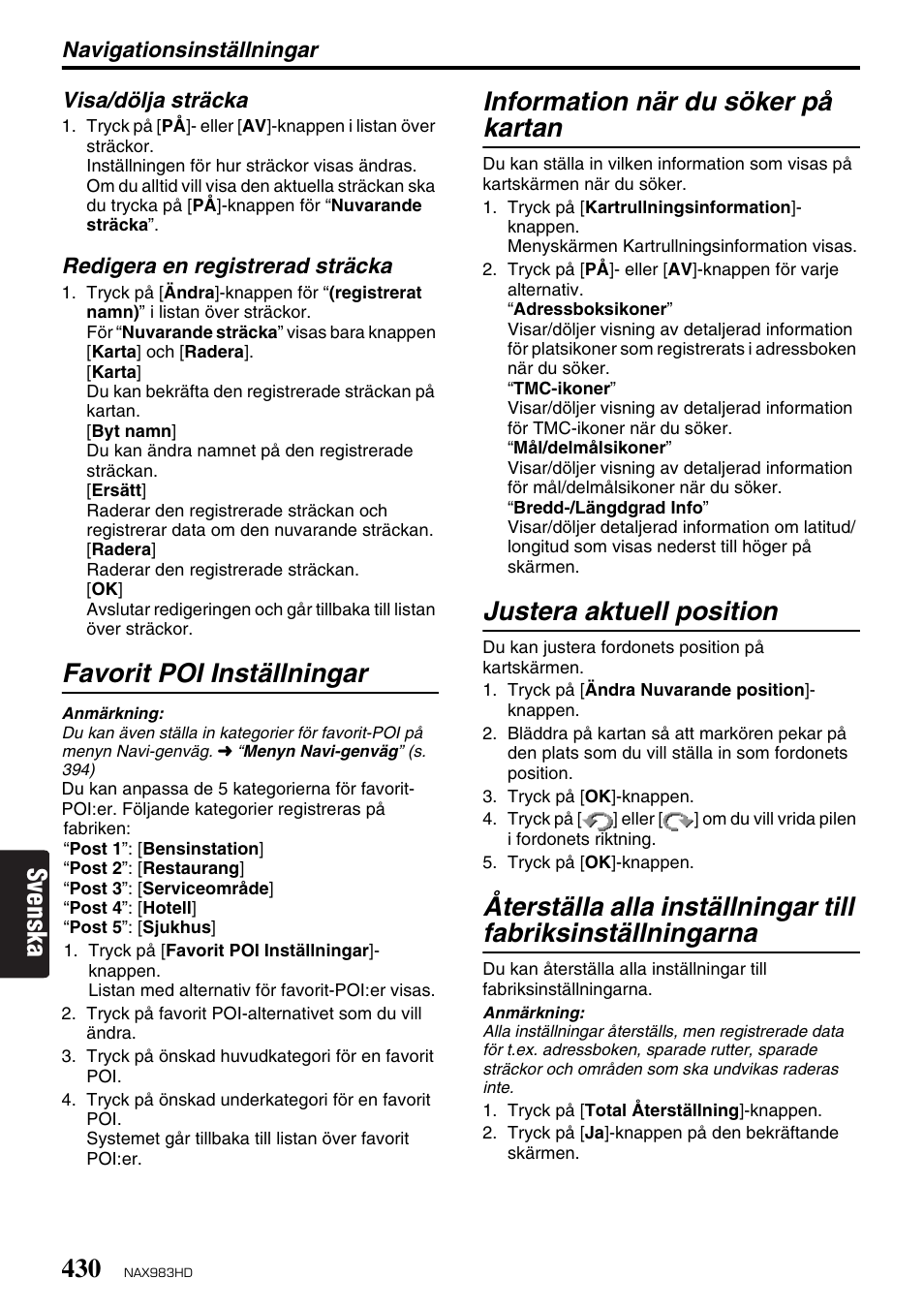 Svenska, Favorit poi inställningar, Information när du söker på kartan | Justera aktuell position | Clarion NAX983HD User Manual | Page 47 / 98