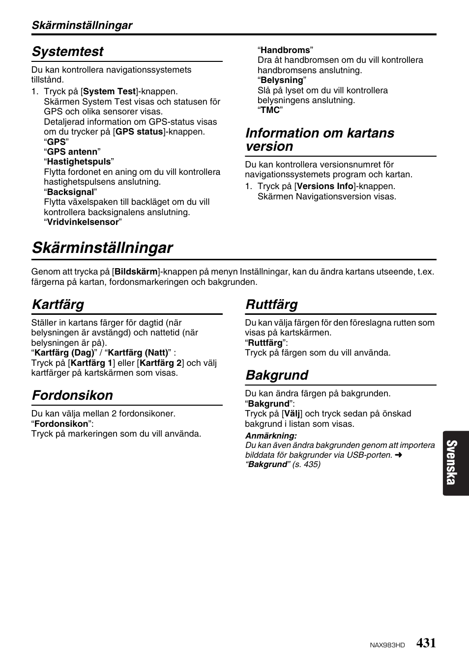 Skärminställningar, Svenska systemtest, Information om kartans version | Kartfärg, Fordonsikon, Ruttfärg, Bakgrund | Clarion NAX983HD User Manual | Page 48 / 98